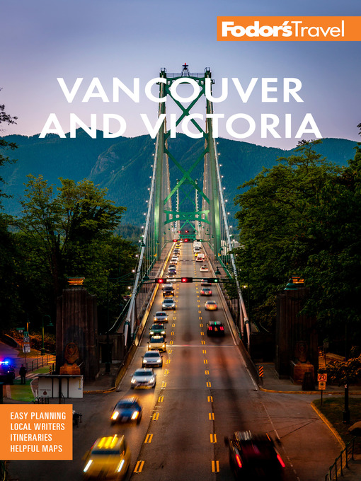 Title details for Fodor's Vancouver & Victoria by Fodor's Travel Guides - Wait list